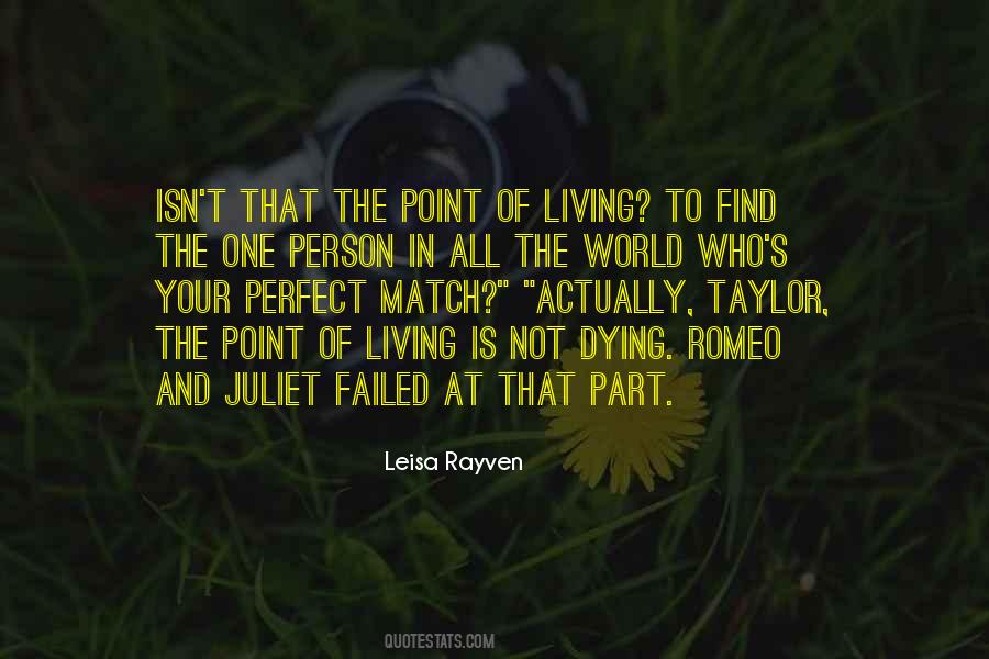 To Find The One Quotes #1202934
