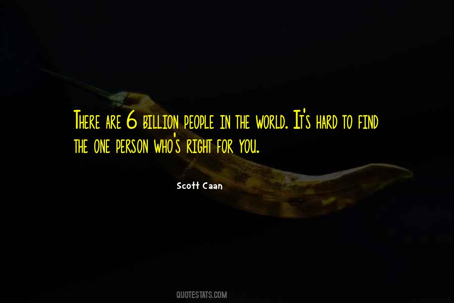 To Find The One Quotes #1346830