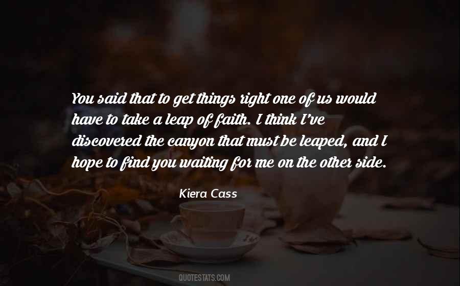 To Find The One Quotes #319069