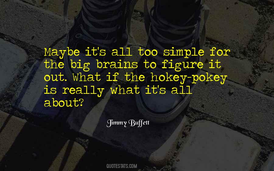 Life Is Really Simple Quotes #601714