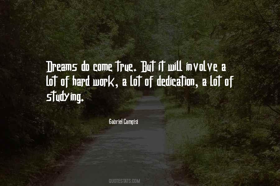 I Want My Dreams To Come True Quotes #324930