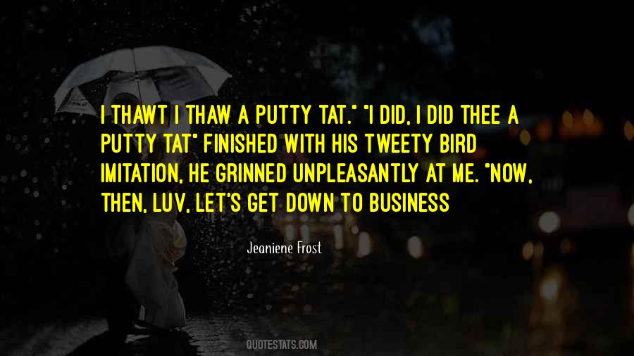 Business Down Quotes #363092