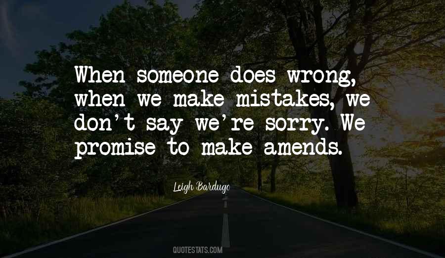 Don't Say Sorry Quotes #1213848