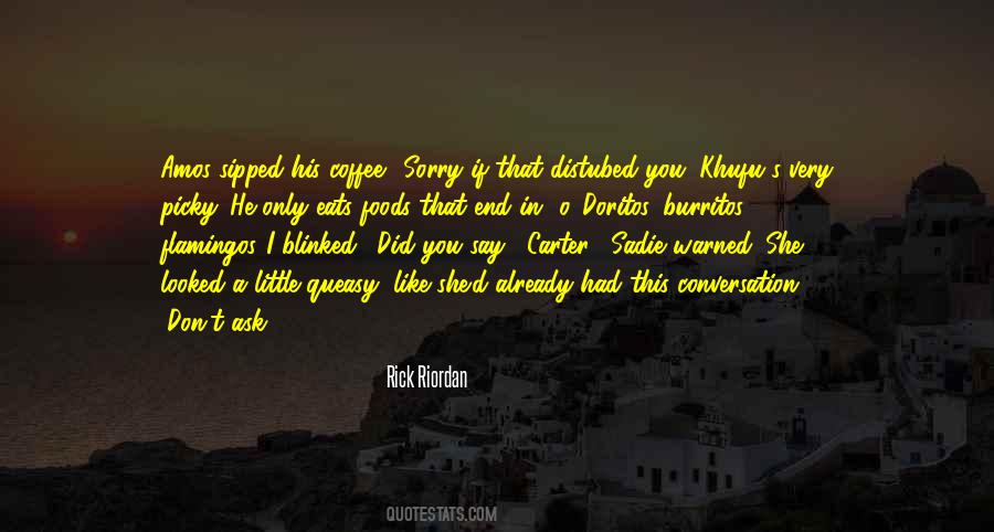 Don't Say Sorry Quotes #924755