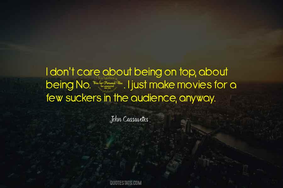 Quotes About Being On The Top #865119