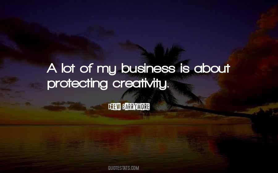 Creativity Business Quotes #1695358