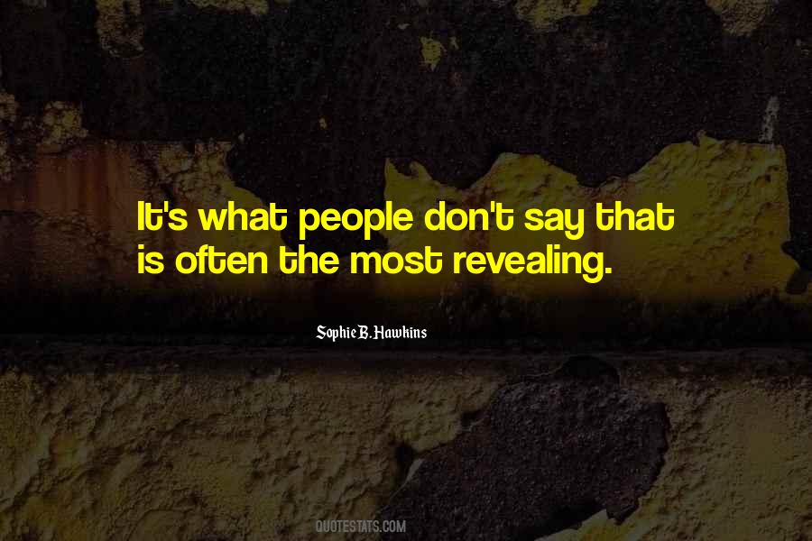 Don't Say That Quotes #1652750