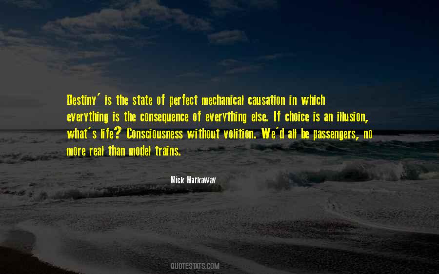 Everything Has A Consequence Quotes #1249751