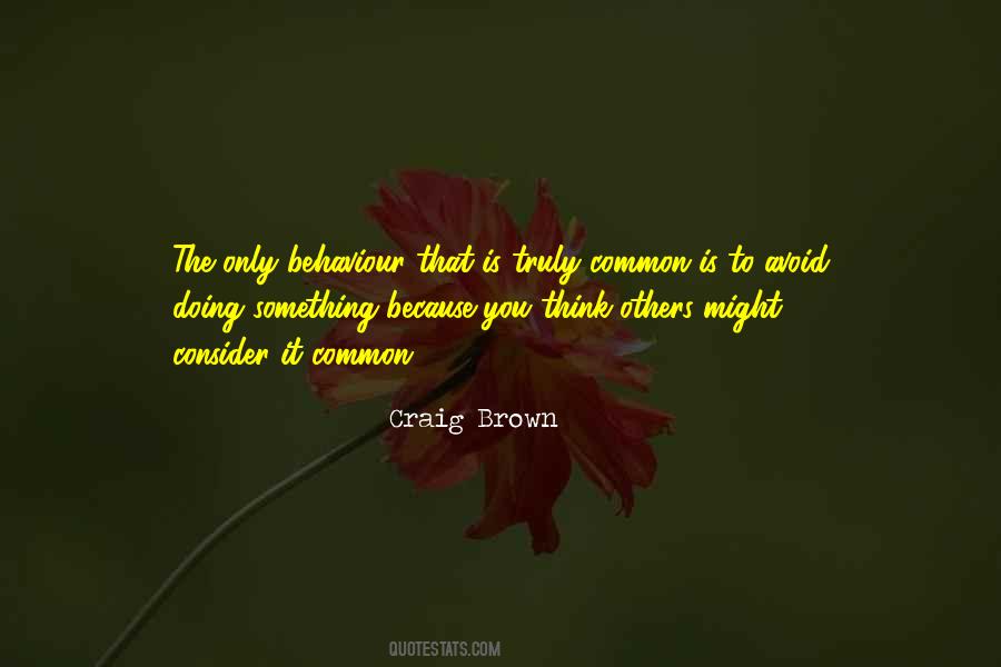 Others Behaviour Quotes #1768328