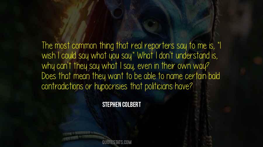 Don't Say What You Don't Mean Quotes #1180266