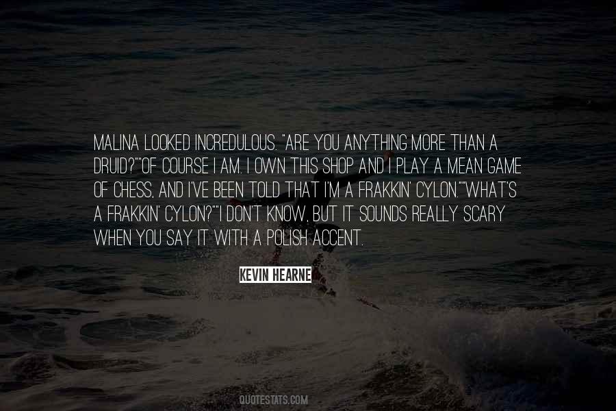Don't Say What You Don't Mean Quotes #532149