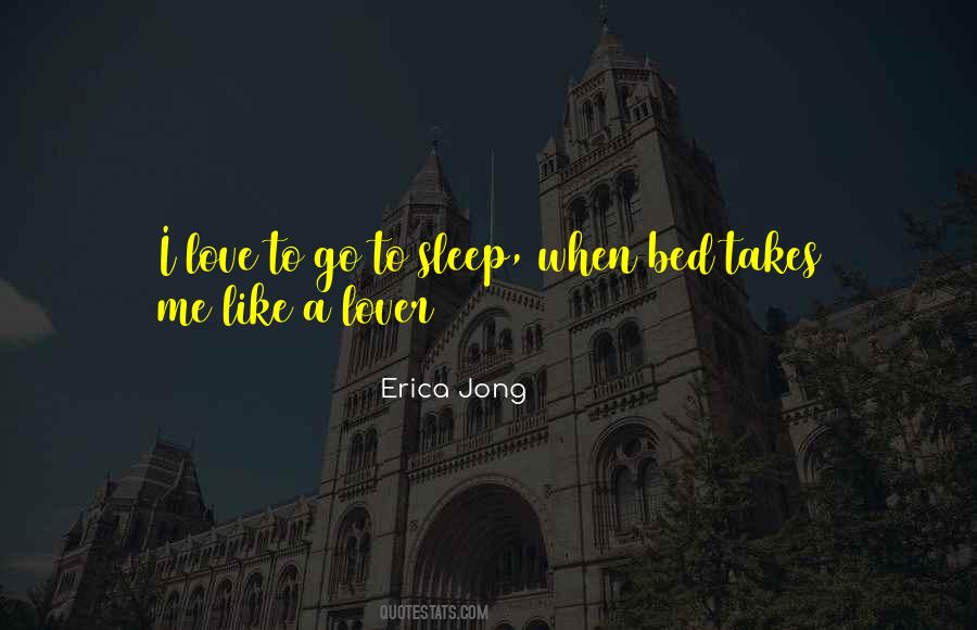 Love Bed Quotes #1097738
