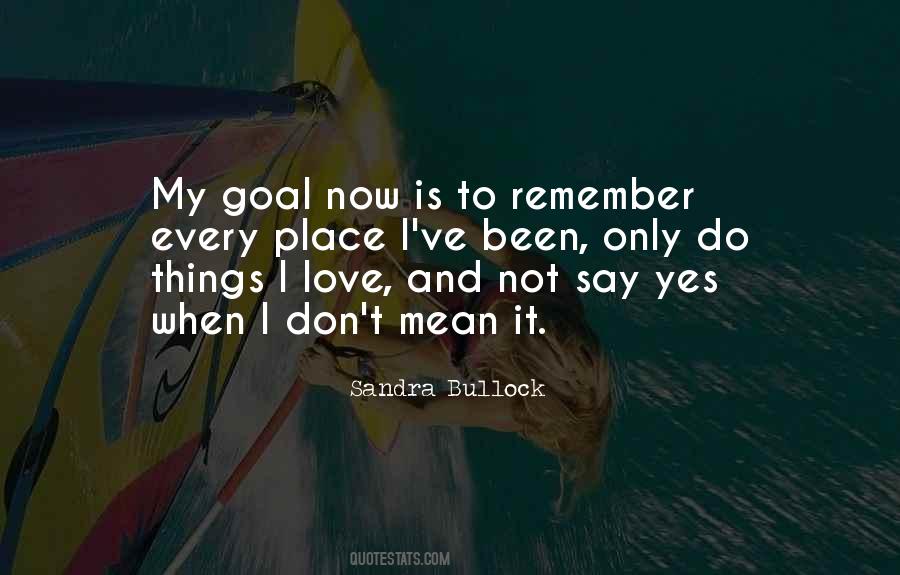 Don't Say Yes Quotes #1116631