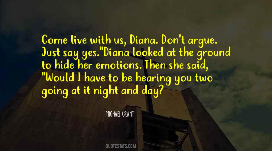 Don't Say Yes Quotes #1281874