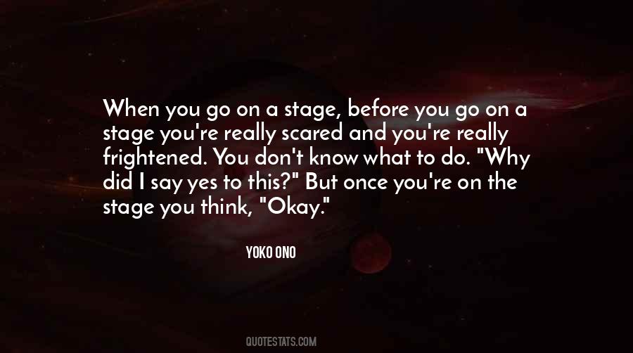 Don't Say Yes Quotes #88065