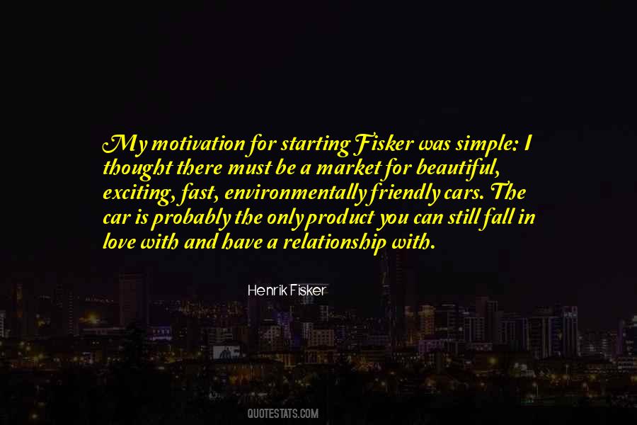 I Love Fast Cars Quotes #1344055