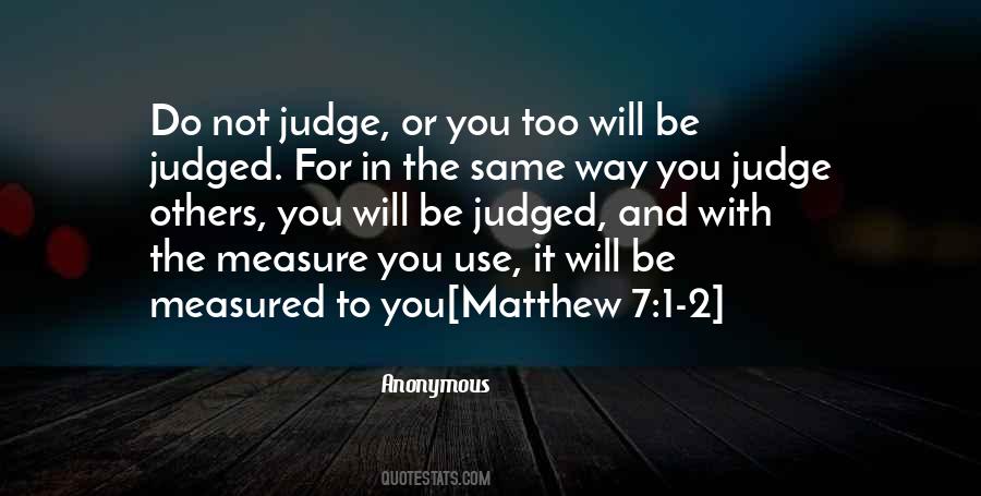 Not Judge Others Quotes #1090097