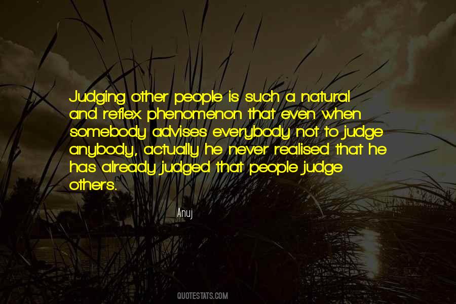 Not Judge Others Quotes #1820436