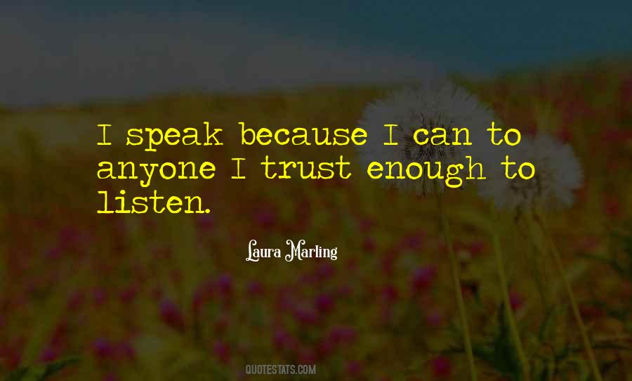 I Am Not Trust Anyone Quotes #466482