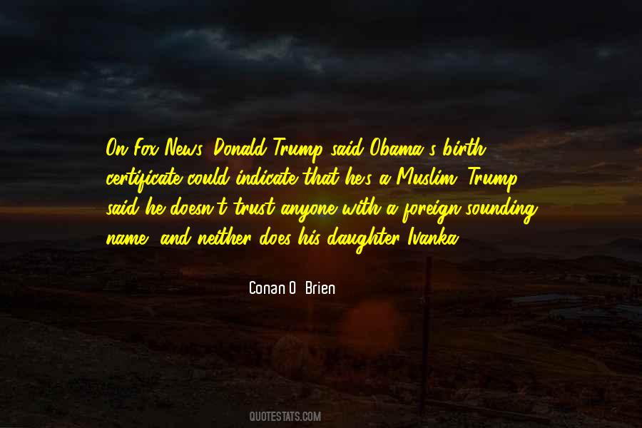 I Am Not Trust Anyone Quotes #698866