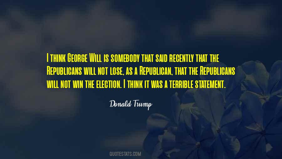 The Election Quotes #1004652