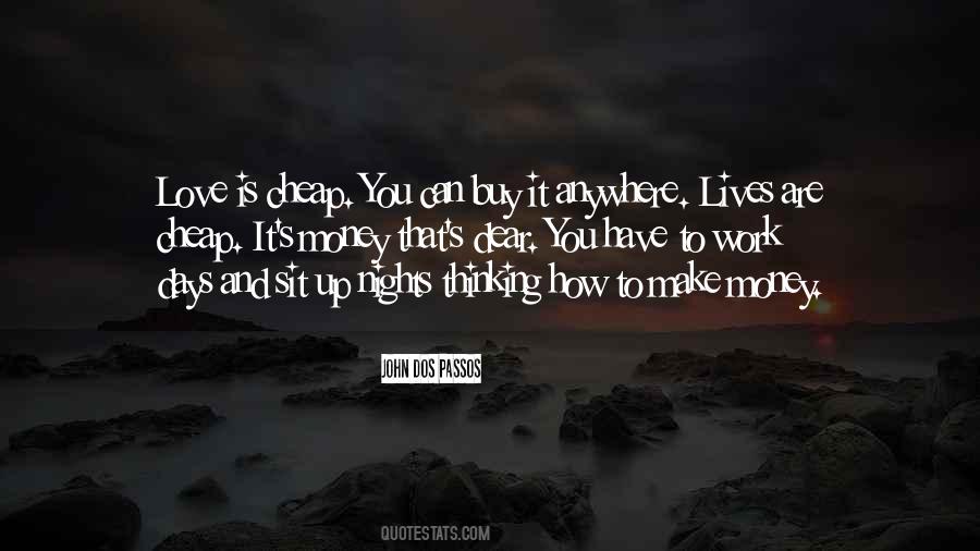 Love Is Cheap Quotes #1500777