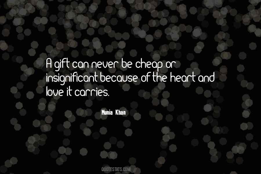Love Is Cheap Quotes #1548809