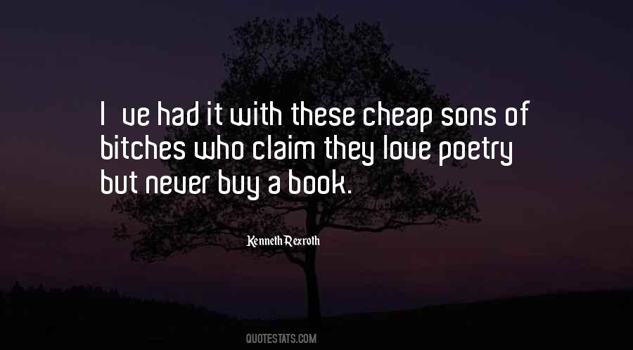Love Is Cheap Quotes #866933