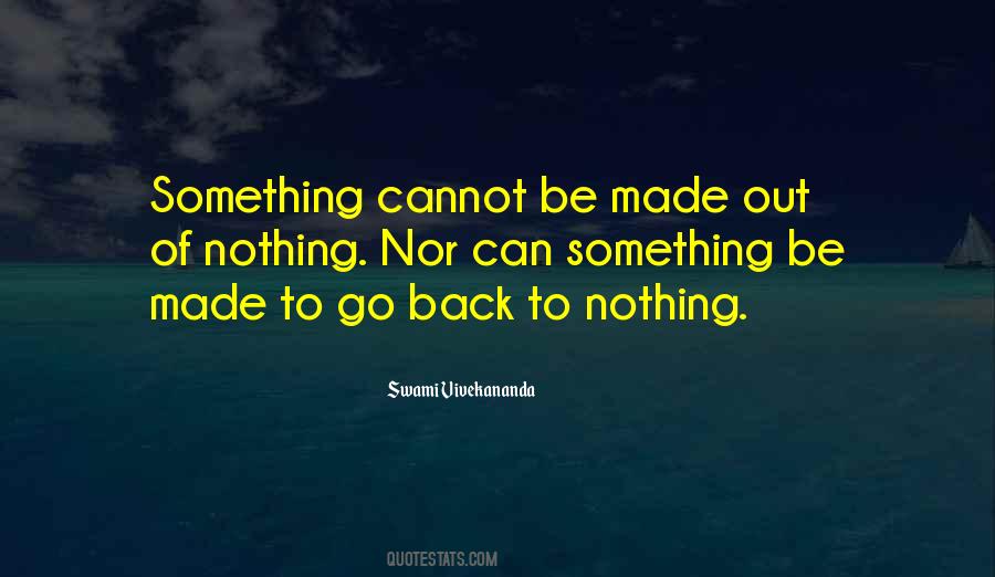 Something Out Of Nothing Quotes #54720