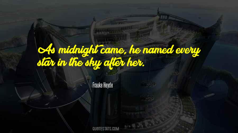 The Midnight Sky Quotes #1345237