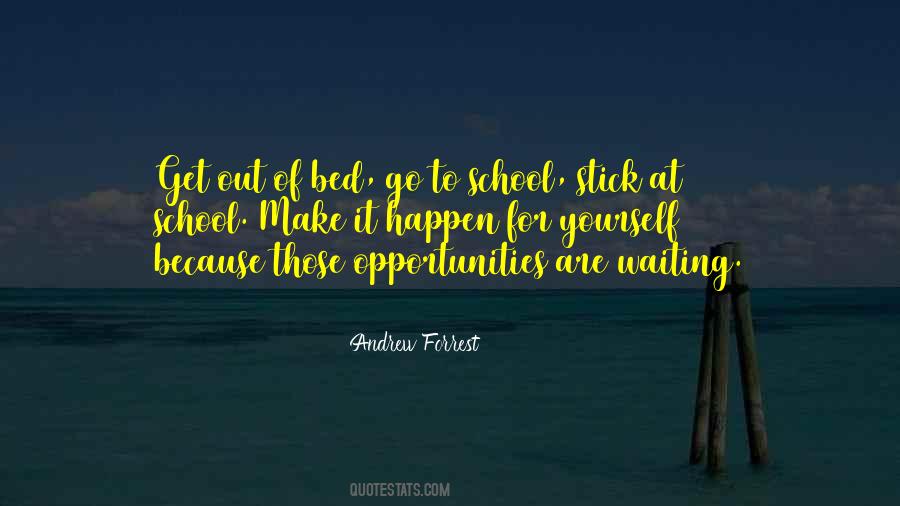 Make It Happen For Yourself Quotes #71639