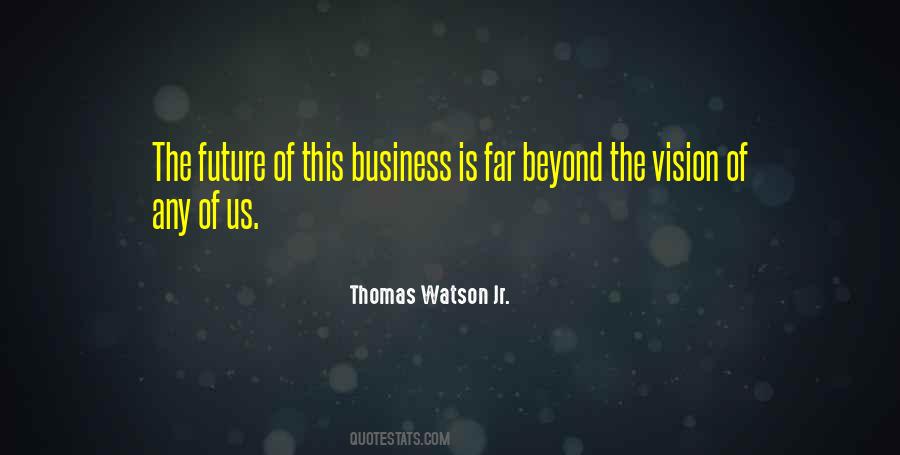 Future Vision Quotes #762076