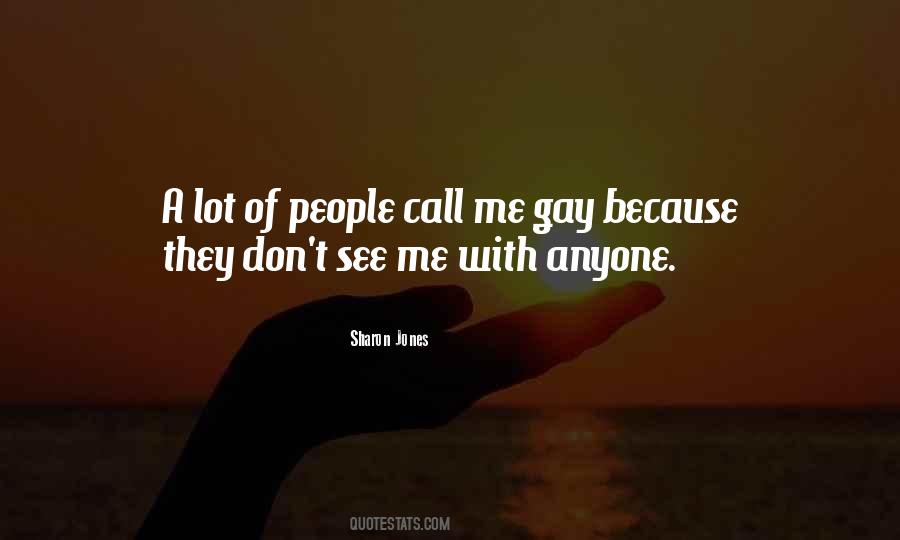 Don't See Me Quotes #1314291