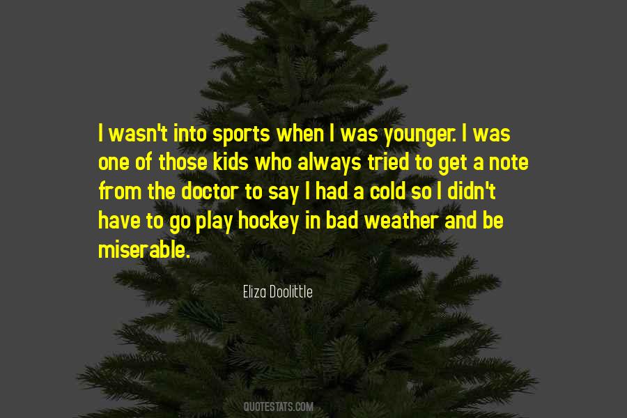 Note To Younger Self Quotes #543238
