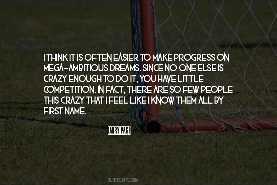 You Have No Competition Quotes #1403241