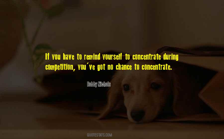 You Have No Competition Quotes #88706