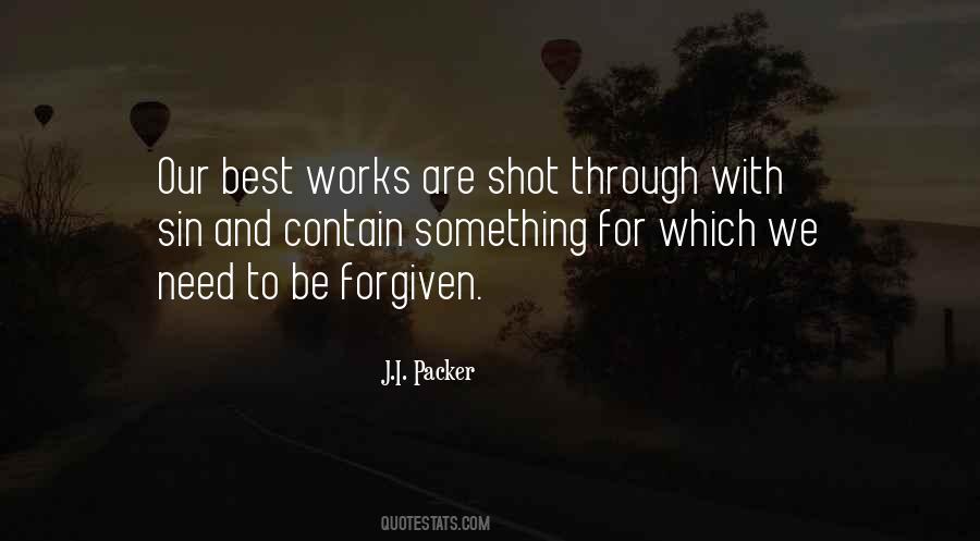 I Have Forgiven Myself Quotes #120770