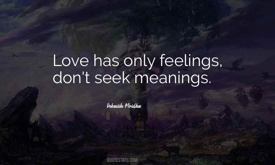 Don't Seek Quotes #1344984