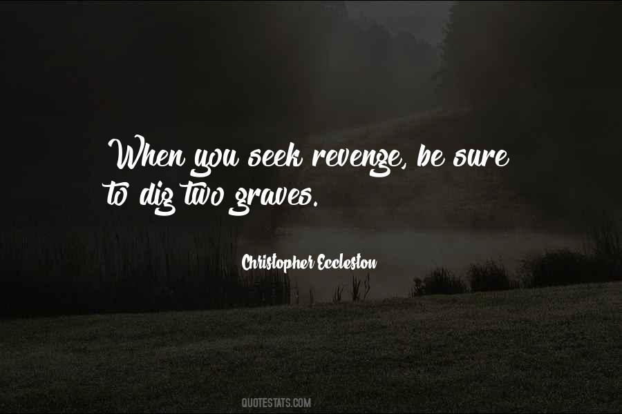 Don't Seek Revenge Quotes #808111