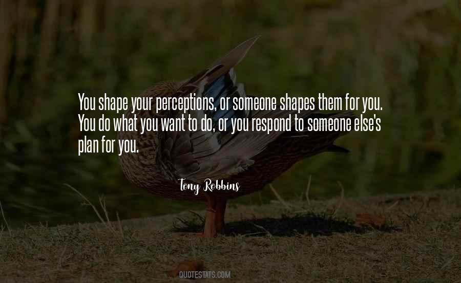 What Shape You Quotes #727475