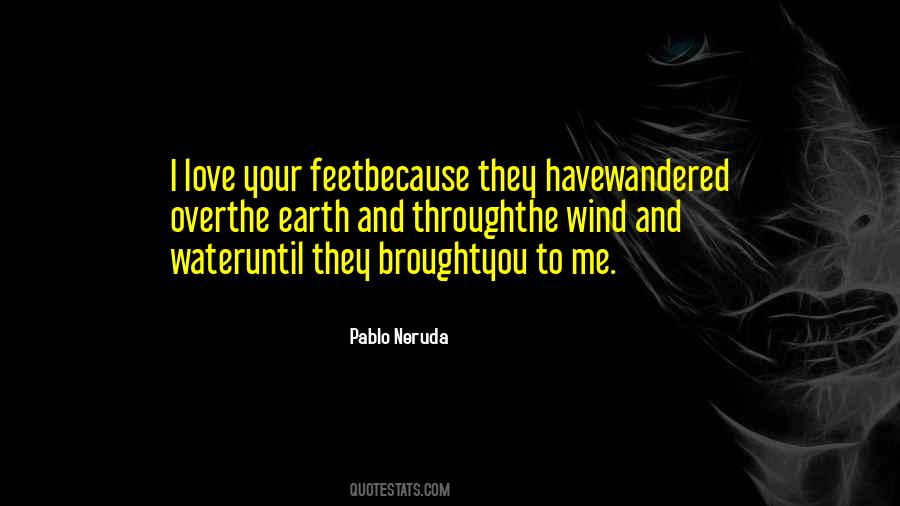 I Love Your Feet Quotes #1006521