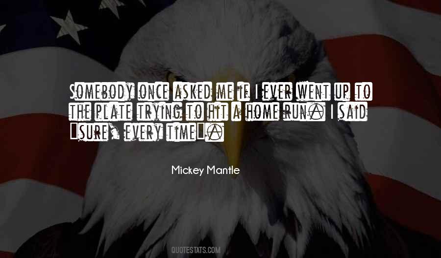 Hit Me Once Quotes #528745