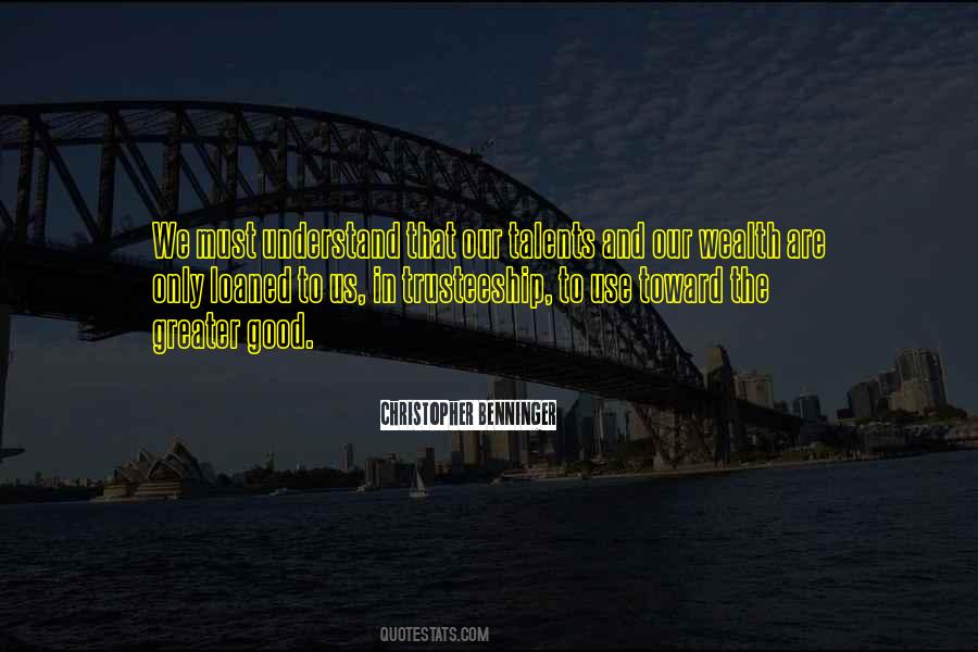 Good Wealth Quotes #92491