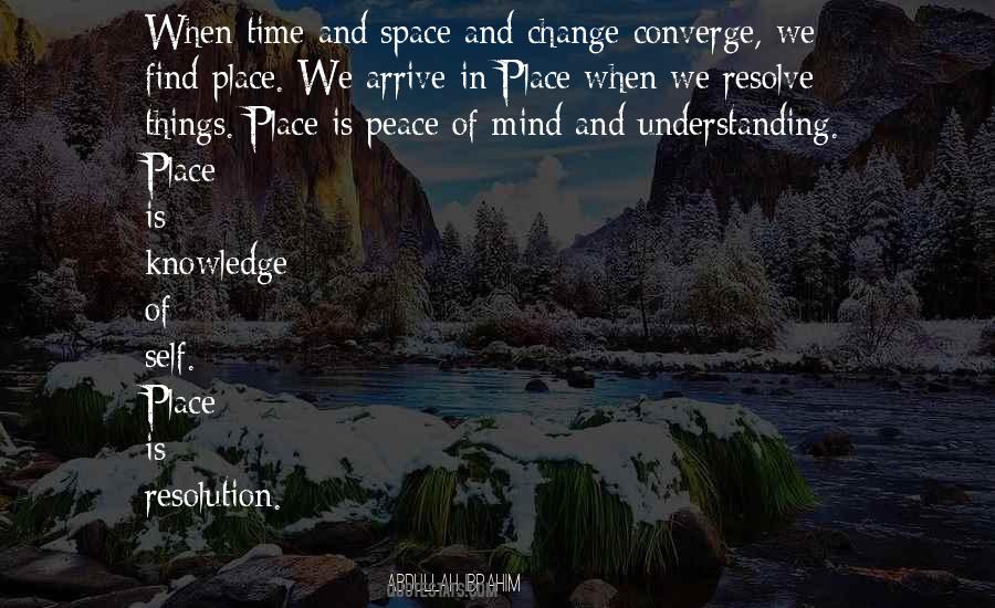 Place Of Peace Quotes #1609022