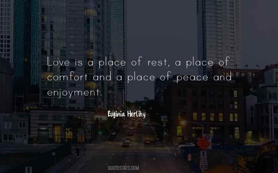 Place Of Peace Quotes #1875462