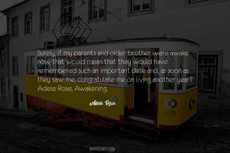 My Older Brother Quotes #1495372