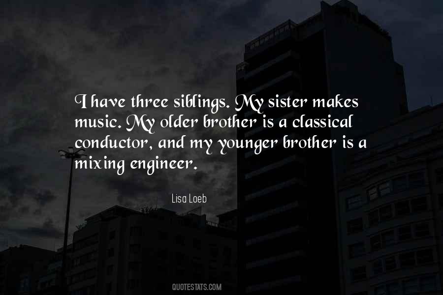 My Older Brother Quotes #1665120