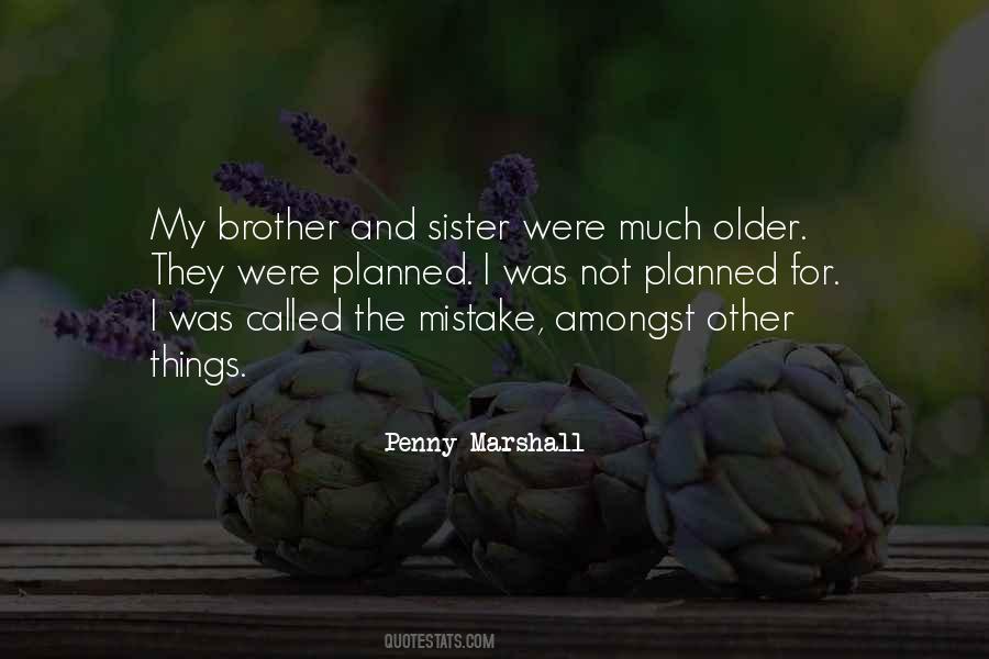 My Older Brother Quotes #360458