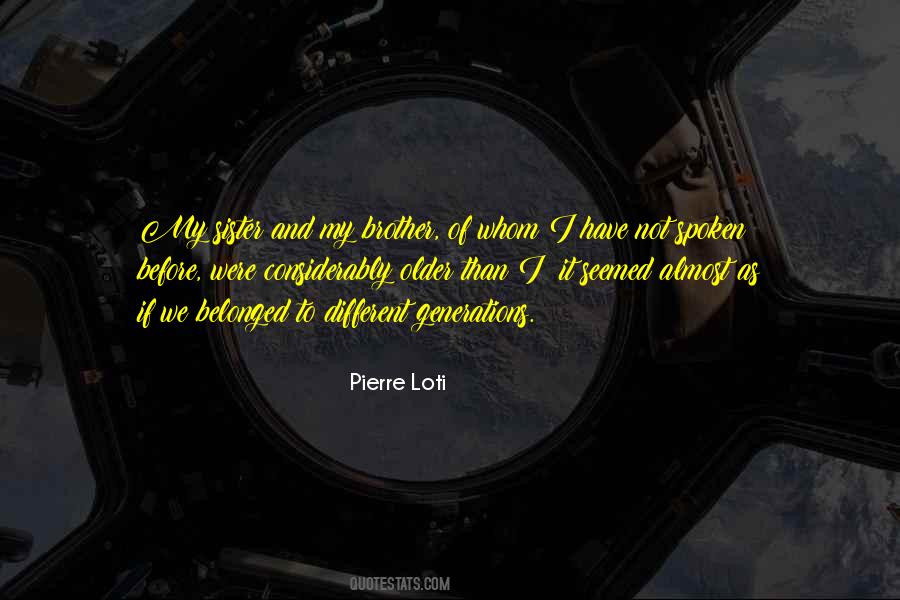 My Older Brother Quotes #374145