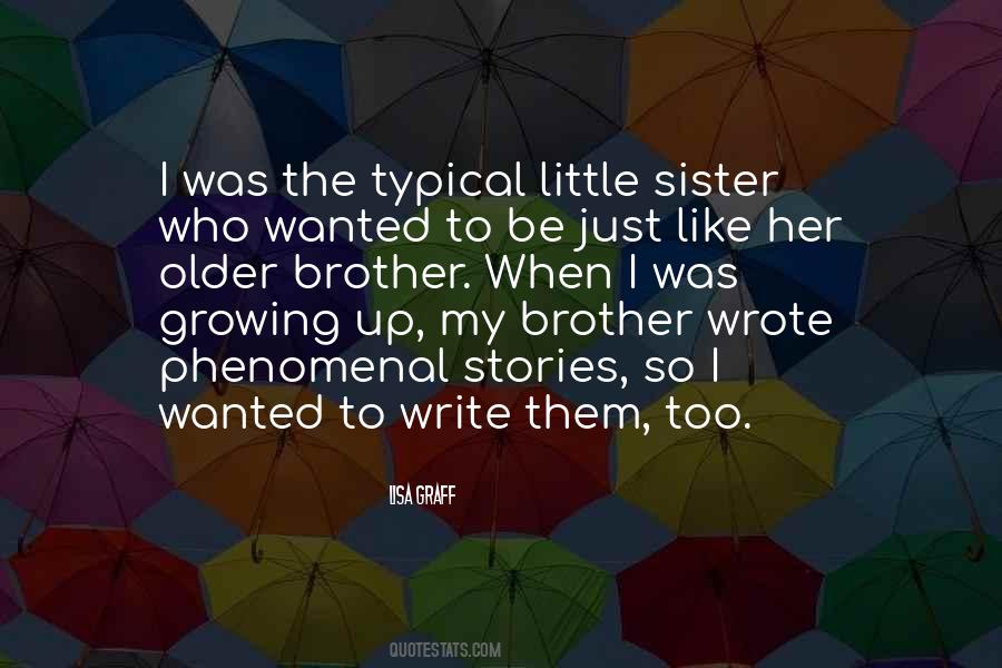 My Older Brother Quotes #755534
